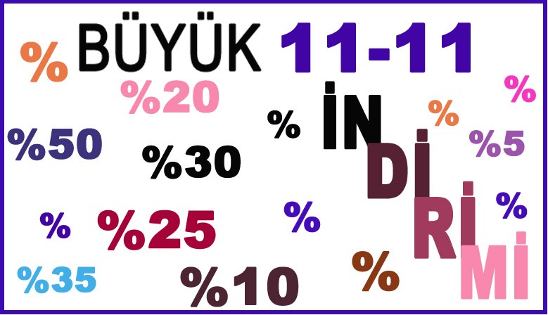 11-11 Kasım İndirimi